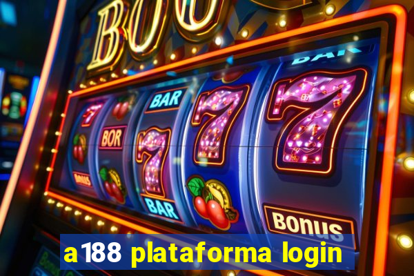 a188 plataforma login